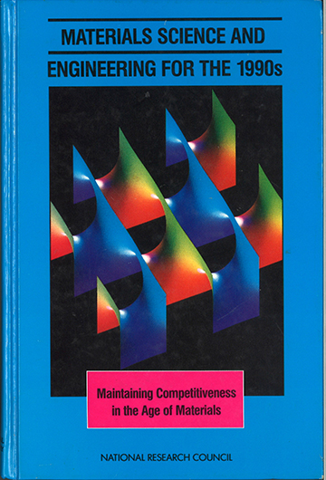 The cover of the Materials Science and Engineering for the 1990s: Maintaining Competitiveness in the Age of Materials from the National Research Council